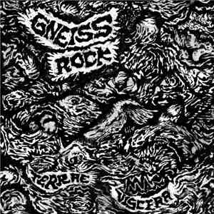 Gneiss Rock - Terrae Viscera flac album