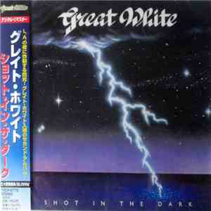 Great White - Shot In The Dark flac album
