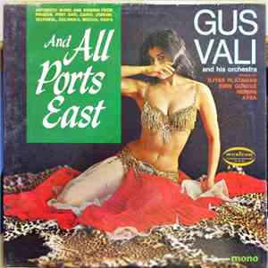 Gus Vali And His Orchestra - All Ports East flac album