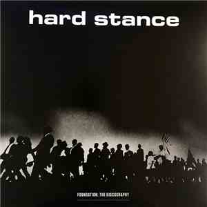 Hard Stance - Foundation: The Discography flac album