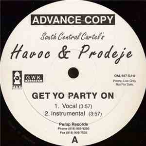 Havoc & Prodeje - Get Yo Party On flac album