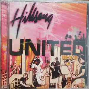 Hillsong United - Look To You flac album