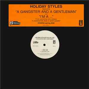 Holiday Styles - A Gangster And A Gentleman / I'm A... flac album