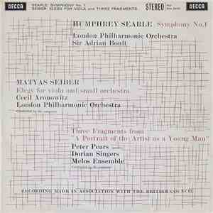 Humphrey Searle, Matyas Seiber - Symphony No. 1 / Elegy For Viola And Small Orchestra / Three Fragments From "A Portrait Of The Artist As A Young Man" flac album