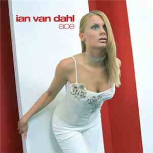 Ian Van Dahl - Ace flac album