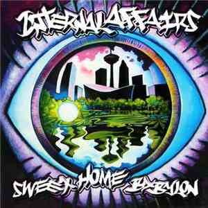 Internal Affairs  - Sweet Home Babylon flac album