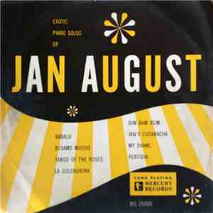 Jan August - The Exotic Piano Solos Of Jan August flac album