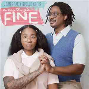 Jean Grae x Quelle Chris - Everything's Fine flac album