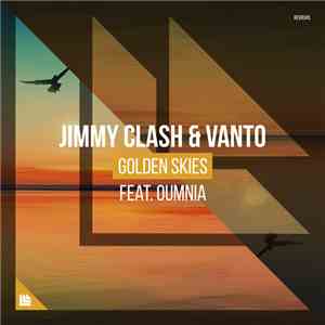 Jimmy Clash & Vanto Feat. Oumnia - Golden Skies flac album
