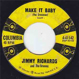 Jimmy Richards And The Grooves - Make It Baby flac album