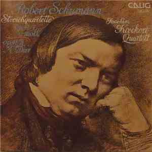 Joachim Koeckert-Quartett - Robert Schumann Streichquartette Op. 41/1 A-Moll. Op. 41/3 A-Dur flac album