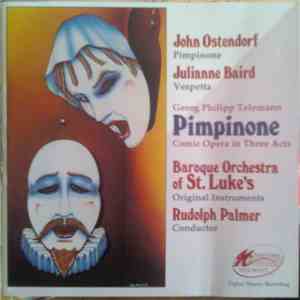 John Ostendorf, Julianne Baird, Baroque Orchestra Of St. Luke's, Rudolph Palmer - Georg Philipp Telemann - Pimpinone (Comic Opera In Three Acts) flac album