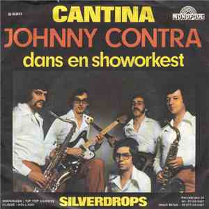Johnny Contra Dans En Showorkest - Cantina / Silverdrops flac album