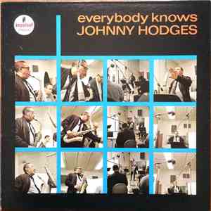 Johnny Hodges - Everybody Knows flac album
