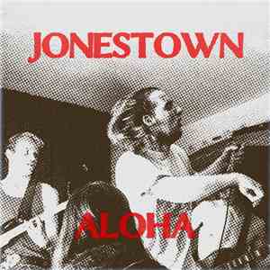 Jonestown Aloha - Jonestown Aloha flac album