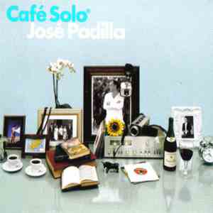 José Padilla - Café Solo flac album