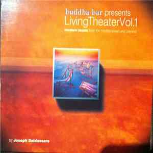 Joseph Baldassare - Buddha-Bar Presents Living Theater Vol. 1 flac album