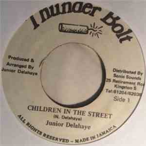 Junior Delahaye - Children In The Street flac album