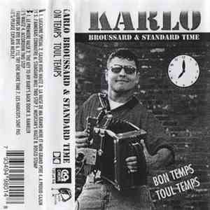 Karlo Broussard & Standard Time - Bon Temps Toul Temps flac album
