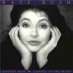 Kate Bush - Rocket Man / Candle In The Wind flac album