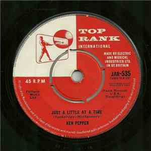 Ken Pepper - Just A Little At A Time flac album
