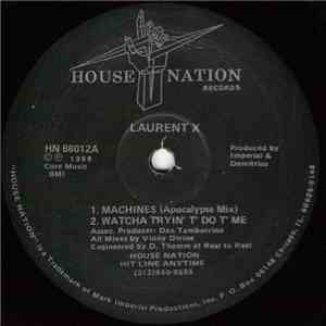 Laurent X - Machines flac album