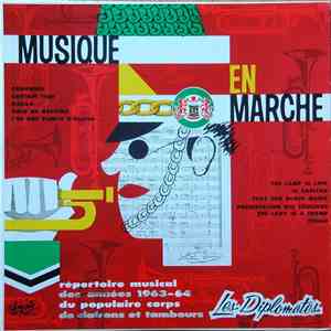 Les Diplomates De Québec - Musique En Marche - Répertoire Musical Des Années 1963-64 flac album