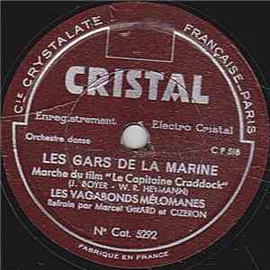 Les Vagabonds Mélomanes - Les Gars De La Marine / Une Nuit A Monte-Carlo flac album