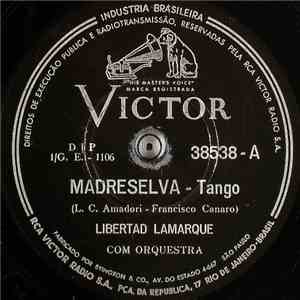 Libertad Lamarque - Madreselva / Muñecos flac album