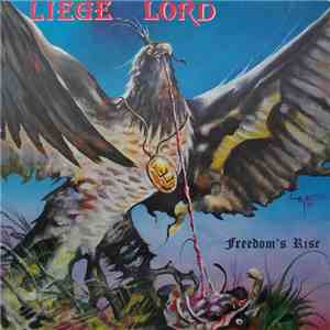 Liege Lord - Freedom's Rise flac album
