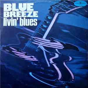 Livin' Blues - Blue Breeze flac album
