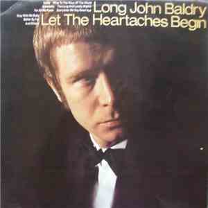 Long John Baldry - Let The Heartaches Begin flac album