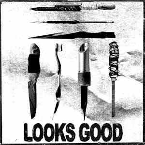 LOOKS GOOD - DEMO flac album