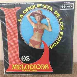 Los Melódicos - La Orquesta De Los Exitos flac album