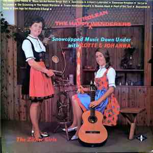 Lotte & Johanna - The Happy Tyrolean Wanderers flac album