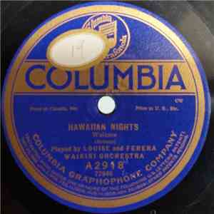 Louise, Ferera And Greenus / Louise And Ferera Waikiki Orchestra - Malanai Anu Ka Makani / Hawaiian Nights flac album