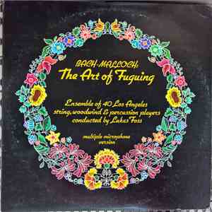 Lukas Foss - Bach-Malloch: The Art Of Fuguing flac album