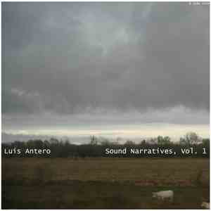 Luís Antero - Sound Narratives, Vol. 1 flac album