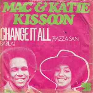 Mac & Katie Kissoon - Change It All (Piazza San Babila) flac album