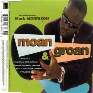Mark Morrison - Moan & Groan flac album