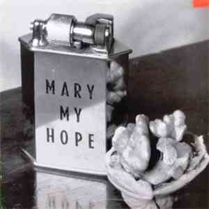 Mary My Hope - Museum flac album