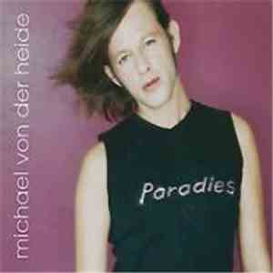 Michael Von Der Heide - Paradies flac album