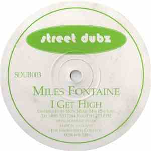 Miles Fontaine - I Get High flac album