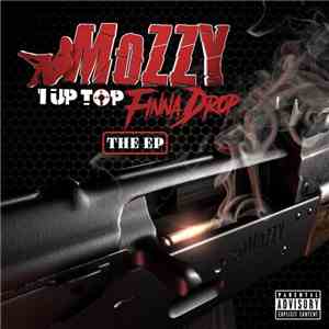 Mozzy - 1 Up To Finna Drop flac album