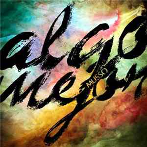Musso Chile - Algo Mejor flac album