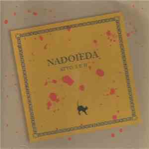 Nadoieda - Atto I E II flac album