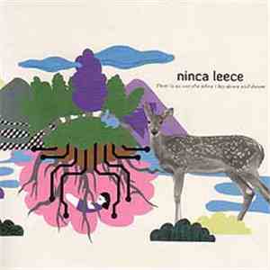 Ninca Leece - There Is No One Else When I Lay Down And Dream flac album