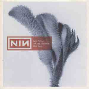 Nine Inch Nails - The Day The World Went Away flac album