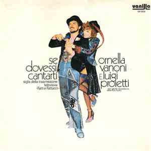 Ornella Vanoni E Luigi Proietti - Se Dovessi Cantarti flac album