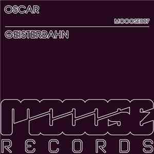 Oscar  - Geisterbahn flac album